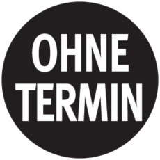 OHNE TERMIN